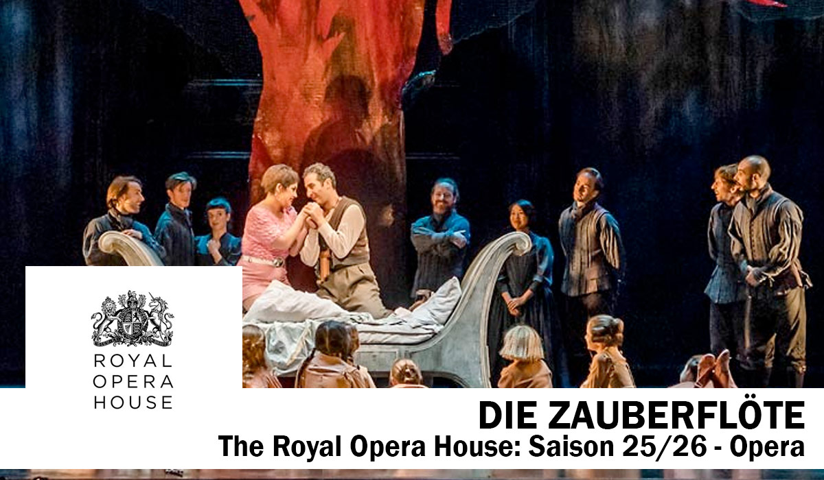 Royal Opera: Die Zauberflöte